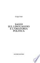 Saggi sul linguaggio e l'oratoria politica