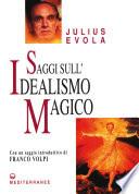 Saggi sull'Idealismo Magico