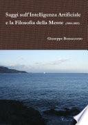 Saggi sull'intelligenza artificiale e la filosofia della mente (2004-2005)