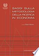Saggi sulla metodologia della ricerca in economia