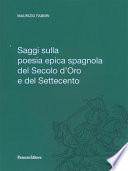 Saggi sulla poesia epica spagnola del Secolo d'oro e del Settecento