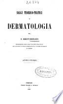 Saggi teorico-pratici de dermatologia