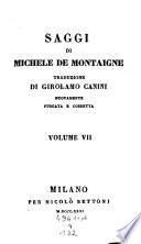Saggi, traduzione di Girolamo Canini nuovamente purgata e corretta. Vol. 9