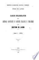 Saggio Bibliografico degli Articoli Contenuti in Riviste Italiane e Straniere sulle Questioni del Lavoro