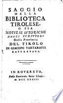 Saggio della Bibliotheca Tirolese