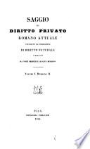 Saggio di diritto privato romano attuale preceduto da introduzioni di diritto naturale e seguito da note perpetue di gius romano [Federigo Del Rosso]