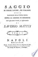 Saggio Di Poesie Latione, Ed Italiane Colla Traduzione Della Famosa Elegia Spora La Chioma Di Berenice