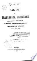 Saggio di statistica generale con applicazione al comune di Cellino in provincia del primo Abruzzo-Ultra per Agostino Taraschi