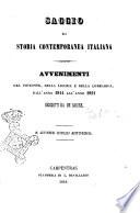Saggio di storia contemporanea italiana avvenimenti del Piemonte, della Liguria e della Lombardia dall'anno 1814 all'anno 1821