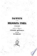 Saggio di una bibliografia storica ferrarese compilato dal canonico Giuseppe Antonelli bibliotecario di Ferrara
