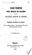 Saggio filosofico sul modo di agire delle violente lesioni in genere di Giuseppe Mistretta di Sicilia
