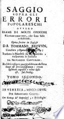 Saggio sopra gli errori popolareschi ... Opera ... tradotta in francese da un anonimo [i.e. J. B. Souchay], e trasportata in italiano da Selvaggio Canturani