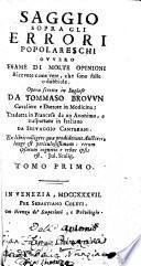 Saggio sopra gli errori popolareschi ... Opera ... tradotta in francese da un anonimo [i.e. J. B. Souchay], e trasportata in italiano da Selvaggio Canturani