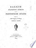 Saggio statistico storico del Pontificio Stato compilato dall'ingegnere di Perugia Gabrielle Calindri