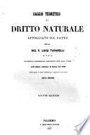 Saggio teoretico di diritto naturale appoggiato sul fatto