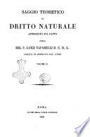 Saggio teoretico di dritto naturale appoggiato sul fatto opera del P. Luigi Taparelli, corretta ed accresciuta dall'autore