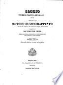 Saggio teorico-pratico-musicale ossia nuovo Metodo di Contrappunto adorno di tavole analoghe e di varie annotazioni