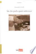 Sai che parlo quasi sottovoce