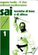 Sai Tecniche Di Base E Di Difesa