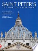 Saint Peter's. History of a Monument