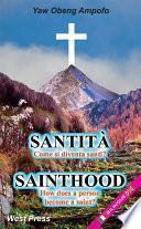Sainthood - Santità