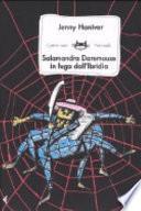 Salamandra Daremouse in fuga dall'Ibridia