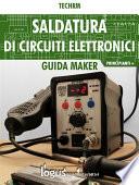 Saldatura di circuiti elettronici