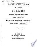 Salmi scritturali e lezioni di Giobbe, versione ... del conte Daniele Florio
