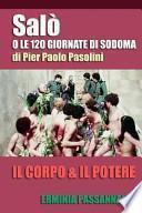 Salo' O Le 120 Giornate Di Sodoma Di Pier Paolo Pasolini