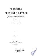 “Al” pontefice Clemente Ottavo ambasceria Veneta straordinaria in Ferrara nell'anno 1598