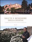 Salute e benessere della donna. I consigli del Dottor Ali per vivere in armonia con il proprio corpo