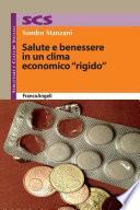 Salute e benessere in un clima economico rigido