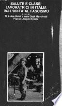 Salute e classi lavoratrici in Italia dall'unità al fascismo