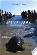 Salvataggi. Quando il mare chiede aiuto