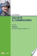 Salvate il commissario