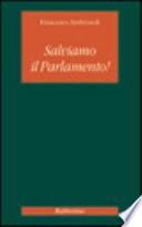Salviamo il Parlamento!