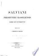Salviani presbyteri massiliensis libri qui svpersvnt