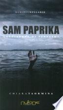 Sam Paprika. Cacciatore di fantasmi