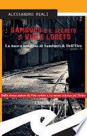 Sambuco e il segreto di Viale Loreto