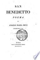 San Benedetto poema di Angelo Maria Ricci ..