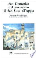 San Domenico e il monastero di San Sisto all'Appia