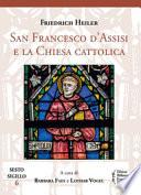 San Francesco d'Assisi e la Chiesa cattolica