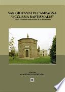 San Giovanni in campagna Ecclesia Baptismalis