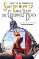 San Leibowitz e il papa del giorno dopo