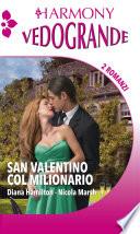 San Valentino col milionario