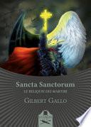 Sancta Sanctorum. Le reliquie dei Martiri