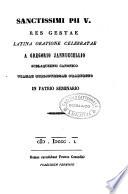 Sanctissimi Pii 5. res gestae latina oratione celebratae a Gregorio Jannuccellio ...