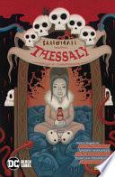 Sandman presenta: Thessaly. Strega su commissione