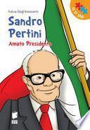Sandro Pertini. Amato presidente