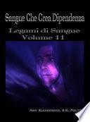 Sangue Che Crea Dipendenza